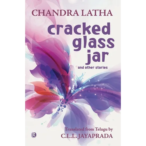 Cracked Glass Jar and other stories: Short stories