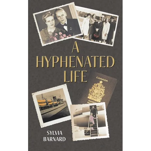 A Hyphenated Life