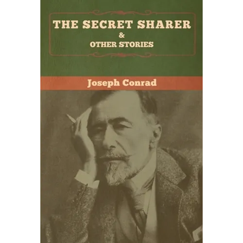 The Secret Sharer and Other Stories
