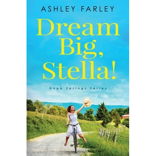Dream Big, Stella!