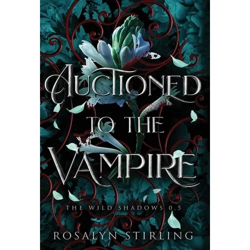 Auctioned to the Vampire: A Dark Fantasy Romance