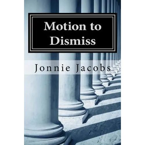 Motion to Dismiss: A Kali O'Brien Mystery