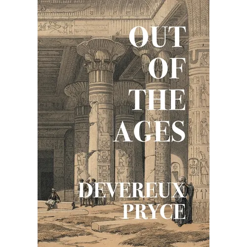 Out of the Ages (Nezu Press Classics)
