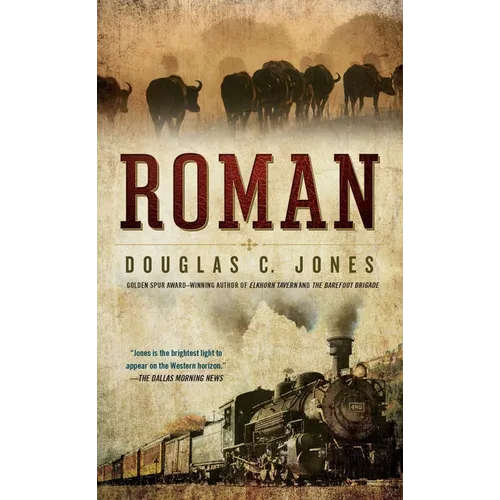 Roman: A Novel of the West