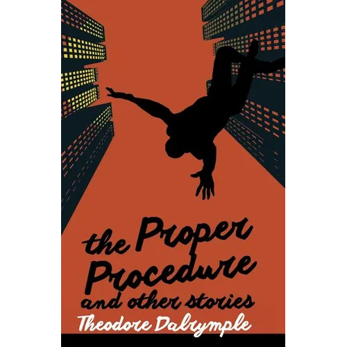 The Proper Procedure and Other Stories