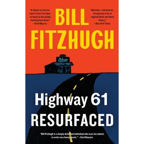 Highway 61 Resurfaced