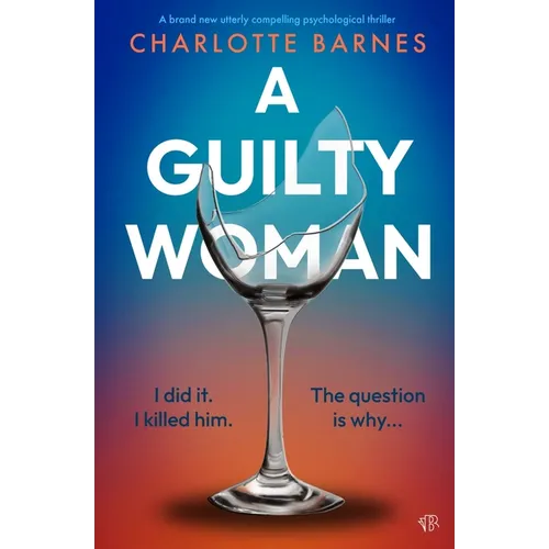 A Guilty Woman