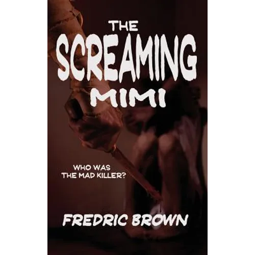 The Screaming Mimi