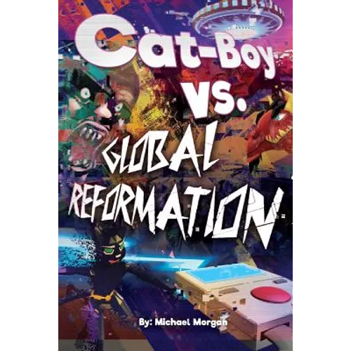 Cat-Boy vs Global Reformation