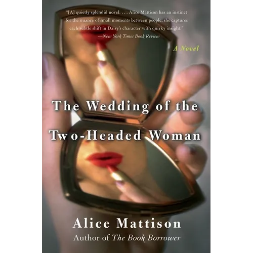 The Wedding of the Two-Headed Woman