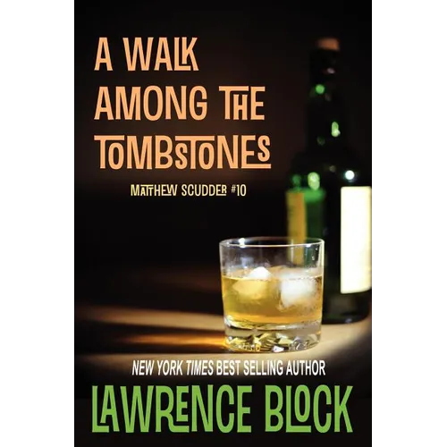 A Walk Among the Tombstones