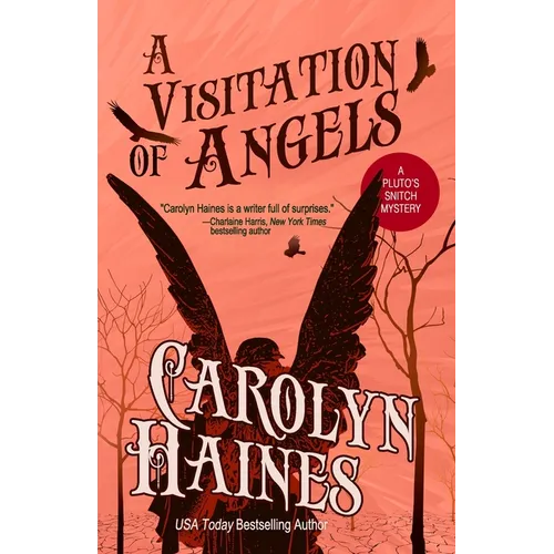 A Visitation of Angels