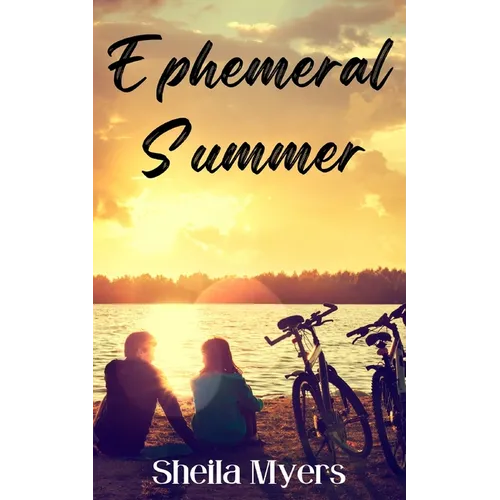 Ephemeral Summer