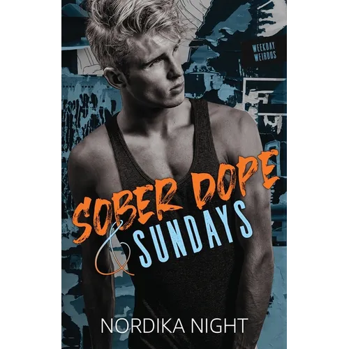 Sober Dope & Sundays