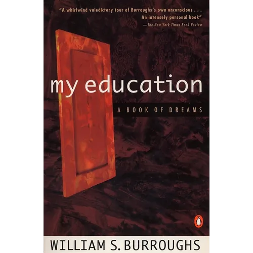 My Education: A Book of Dreams