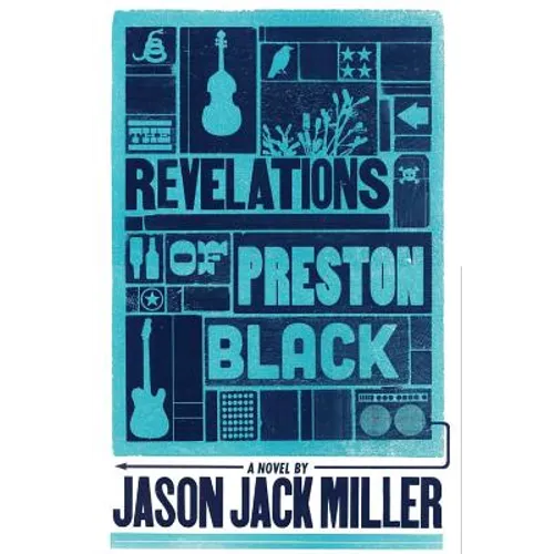 The Revelations of Preston Black