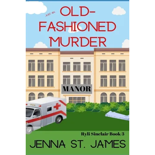 Just an Old-Fashioned Murder