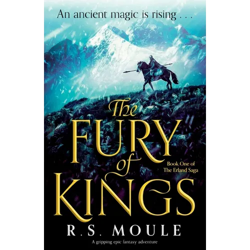 The Fury of Kings: A gripping epic fantasy adventure