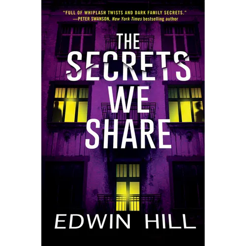 The Secrets We Share: A Gripping Novel of Suspense