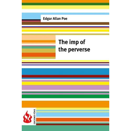 The imp of the perverse: (low cost). limited edition