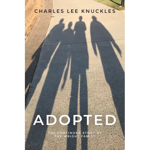 Adopted: The continued story of the Wright family