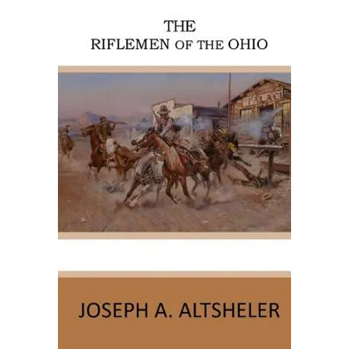The Riflemen of the Ohio