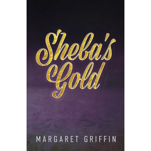 Sheba's Gold