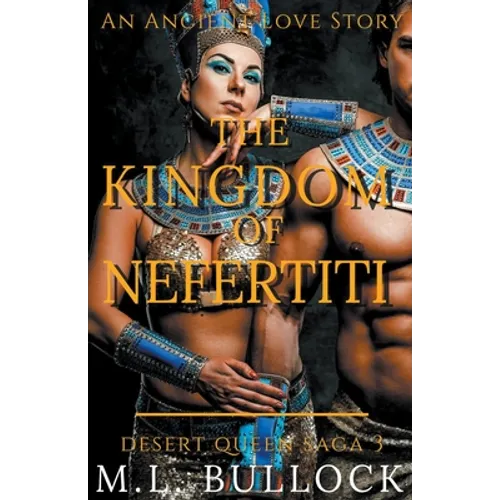 The Kingdom of Nefertiti