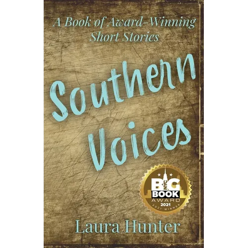Southern Voices: A Book of Short Stories