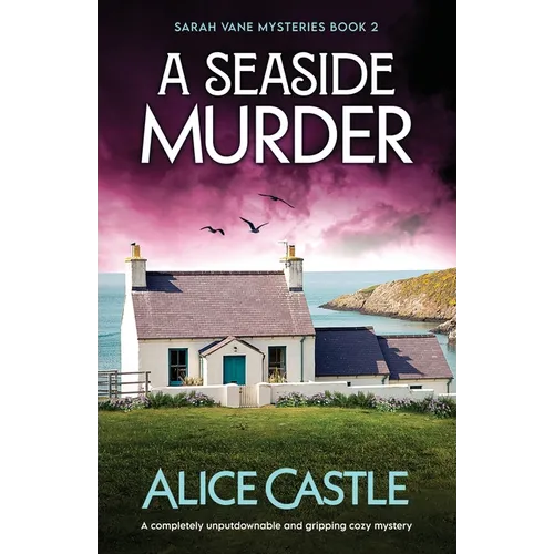 A Seaside Murder: A completely unputdownable and gripping cozy mystery