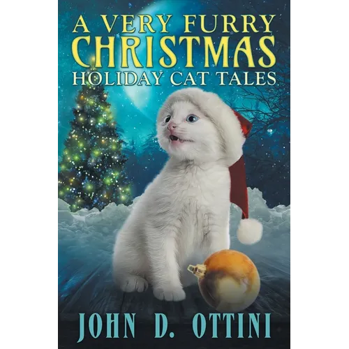 A Very Furry Christmas: Holiday Cat Tales
