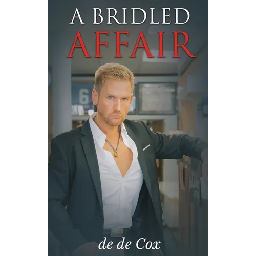 A Bridled Affair