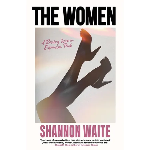 The Women: A Raising Women Expansion Pack