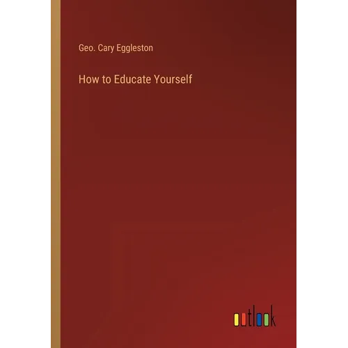 How to Educate Yourself