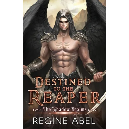 Destined to the Reaper