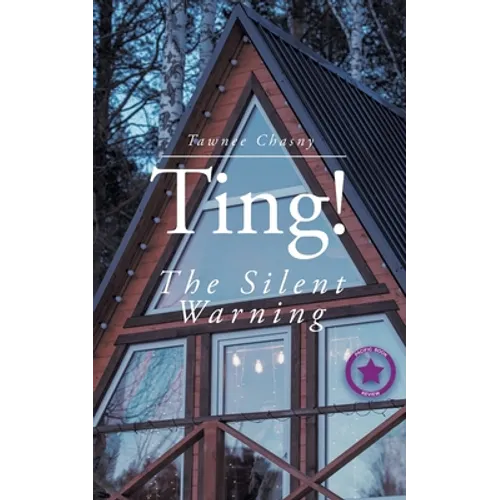 Ting!: The Silent Warning