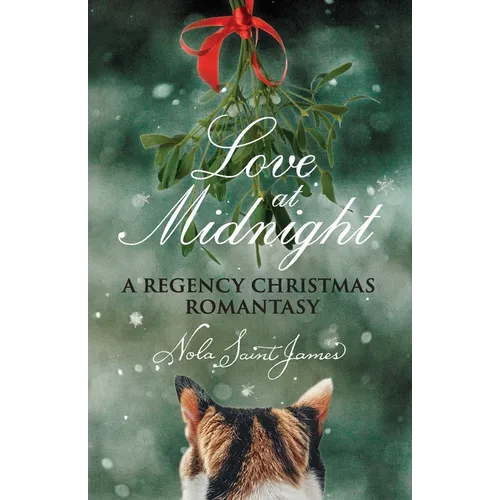 Love at Midnight: A Regency Christmas Romantasy