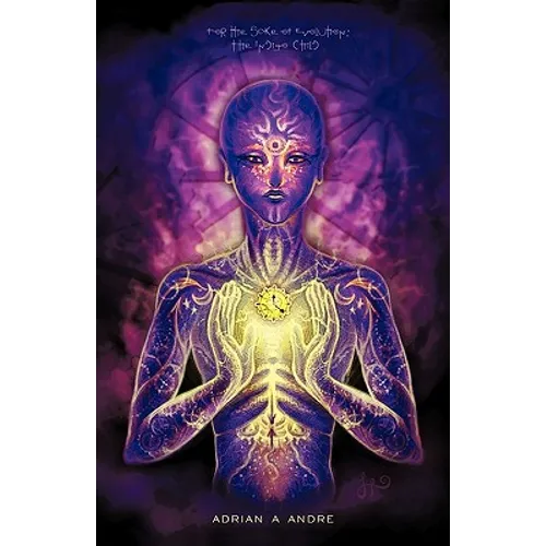For the Sake of Evolution: The Indigo Child