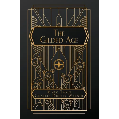 The Gilded Age