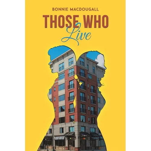 Those Who Live