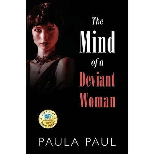The Mind of a Deviant Woman