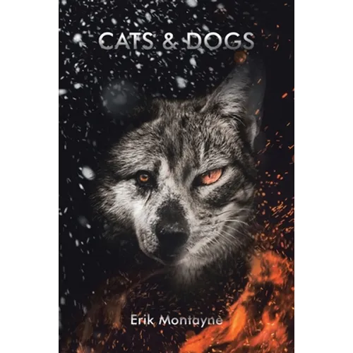 Cats & Dogs