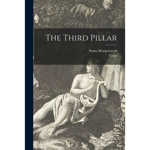 The Third Pillar