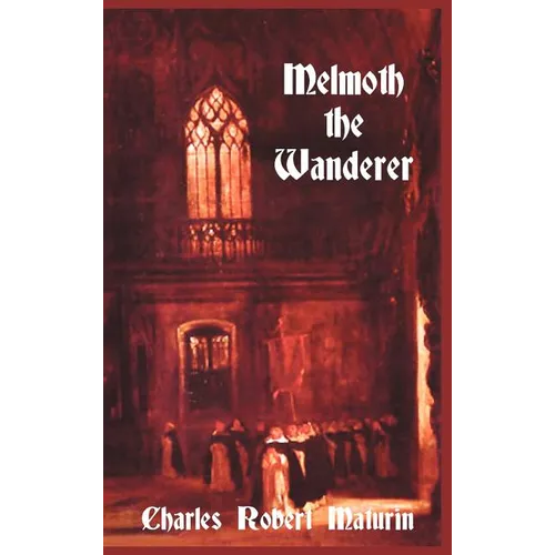 Melmoth the Wanderer