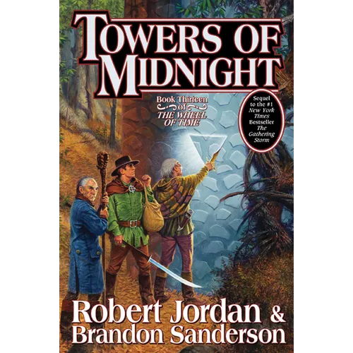 Towers of Midnight: Book Thirteen of the Wheel of Time