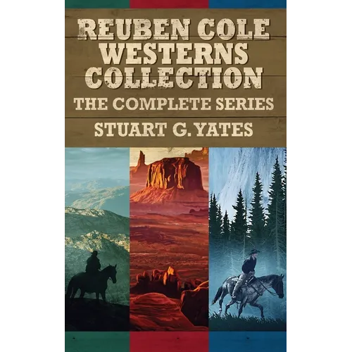 Reuben Cole Westerns Collection: The Complete Series