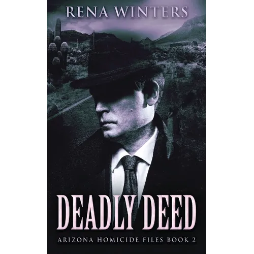 Deadly Deed
