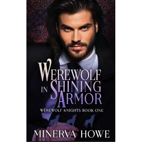 Werewolf in Shining Armor