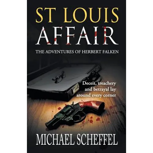 St. Louis Affair: The Adventures of Herbert Falken