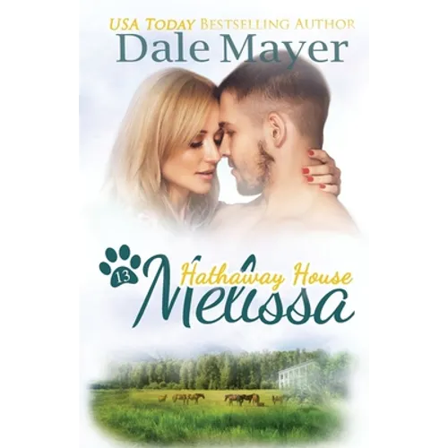 Melissa: A Hathaway House Heartwarming Romance